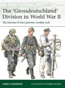 The 'Grossdeutschland' Division in World War II - Professor James F. Slaughter - 9781472855923
