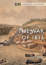 The War of 1812 - Carl Benn - 9781472858566