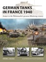 German Tanks in France 1940 - Steven J. (Author) Zaloga - 9781472859440