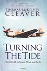 Turning The Tide - Thomas McKelvey Cleaver - 9781472860262