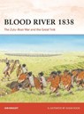 Blood River 1838 - Ian Knight - 9781472860750
