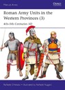 Roman Army Units in the Western Provinces (3) - Raffaele (Author) D’Amato - 9781472862686