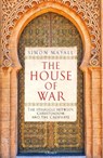 The House of War - Sir Simon Mayall - 9781472864338