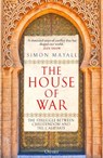 The House of War - Sir Simon Mayall - 9781472864369