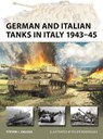 German and Italian Tanks in Italy 1943–45 - Steven J. (Author) Zaloga - 9781472864796