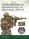 US and Allied Special Operations Forces in Afghanistan, 2009–21 - John Parkinson - 9781472864932