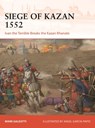 Siege of Kazan 1552 - Mark (New York University Galeotti - 9781472868435