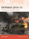 Donbas 2014–15 - Mark (New York University Galeotti - 9781472868473