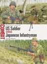 US Soldier vs Japanese Infantryman - Gregg Adams - 9781472868701