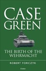 Case Green - Robert Forczyk - 9781472870025