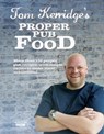 Tom Kerridge's Proper Pub Food - Tom Kerridge - 9781472903532