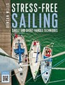 Stress-Free Sailing - WELLS,  Duncan - 9781472907431