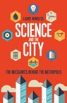 Science and the City - Laurie Winkless - 9781472913234