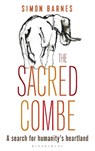 The Sacred Combe - Simon Barnes - 9781472914033