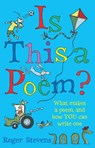 Is This a Poem? - Roger Stevens - 9781472920010