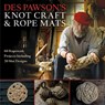 Des Pawson's Knot Craft and Rope Mats - Des Pawson - 9781472922786