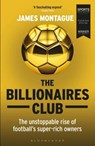 The Billionaires Club - James Montague - 9781472923127