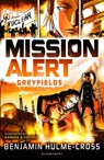 Mission Alert: Greyfields - Benjamin Hulme-Cross - 9781472929686