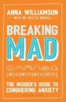 Breaking Mad - Anna Williamson - 9781472937704