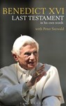 Last Testament - His Holiness Pope Benedict XVI ; Peter Seewald - 9781472944627