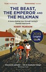 The Beast, the Emperor and the Milkman - Harry Pearson - 9781472945068