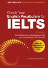 Check Your English Vocabulary for IELTS - Rawdon Wyatt - 9781472947376