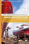 Reeds Vol 4: Naval Architecture for Marine Engineers - PEMBERTON,  Dr Richard (Lecturer in Mechanical & Marine Engineering) ; Stokoe, E A - 9781472947826