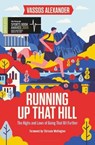 Running Up That Hill - Vassos Alexander - 9781472947963