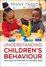 Understanding Children's Behaviour - Penny Tassoni - 9781472952677