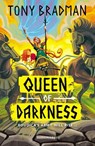 Queen of Darkness - Tony Bradman - 9781472953742