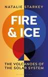 Fire and Ice - Natalie Starkey - 9781472960368