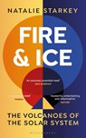 Fire and Ice - Natalie Starkey - 9781472960405