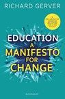 Education: A Manifesto for Change - Richard Gerver - 9781472962362