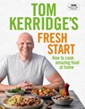 Tom Kerridge's Fresh Start - Tom Kerridge - 9781472962805