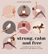 Strong, Calm and Free - Nicola Jane Hobbs - 9781472979773