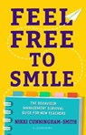 Feel Free to Smile - Nikki Cunningham-Smith - 9781472984487
