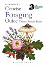 Concise Foraging Guide - Tiffany Francis-Baker - 9781472984746