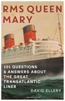 RMS Queen Mary - David Ellery - 9781472993113