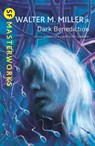 Dark Benediction - Walter M. Miller Jr - 9781473200654