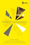 Robert Holdstock SF Gateway Omnibus - Robert Holdstock - 9781473201873