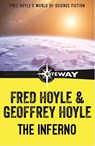 The Inferno - Fred Hoyle ; Geoffrey Hoyle - 9781473210905