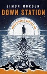 Down Station - Simon Morden - 9781473211476