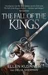 The Fall of the Kings - Ellen Kushner ; Delia Sherman - 9781473211667