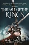 The Fall of the Kings - Ellen Kushner ; Delia Sherman - 9781473214743