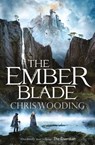 The Ember Blade - Chris Wooding, BA - 9781473214873
