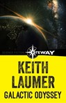 Galactic Odyssey - Keith Laumer - 9781473215795