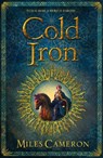 Cold Iron - Miles Cameron - 9781473217683