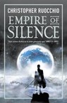 Empire of Silence - Christopher Ruocchio - 9781473218277