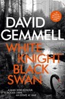 White Knight/Black Swan - David Gemmell - 9781473219984