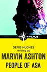 People of Asa - Marvin Ashton ; Denis Hughes - 9781473220003
